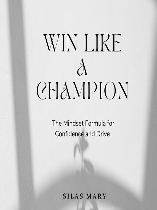 Title details for Win Like a Champion by Silas Mary - Available